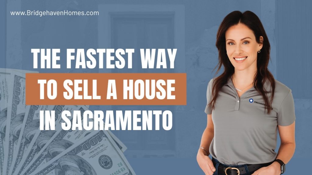 Way to Sell a House in Sacramento