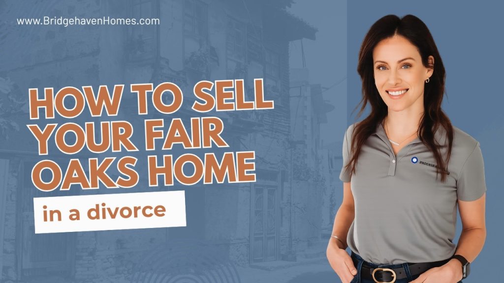 How to Sell Your House After Divorce
